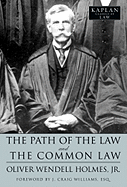 The Path of the Law and the Common Law