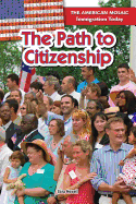 The Path to Citizenship