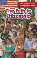 The Path to Citizenship