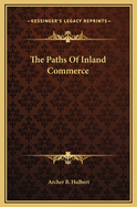 The Paths of Inland Commerce