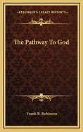 The Pathway to God