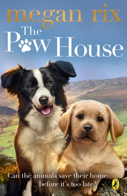 The Paw House - Rix, Megan