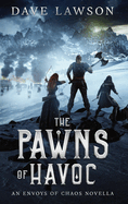 The Pawns of Havoc