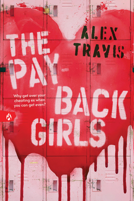 The Payback Girls - Travis, Alex