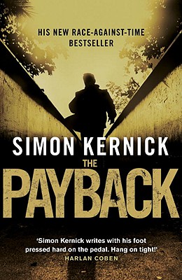 The Payback - Kernick, Simon