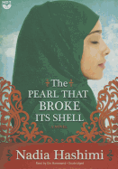 The Pearl That Broke Its Shell