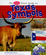 The Pebble First Guide to Texas Symbols