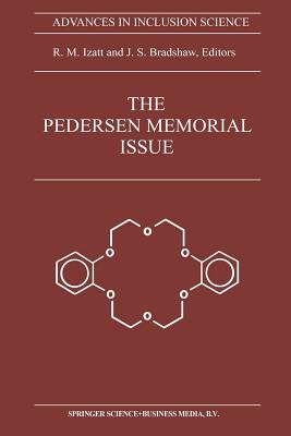 The Pedersen Memorial Issue - Izatt, R M (Guest editor), and Bradshaw, J S (Guest editor)