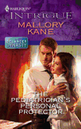 The Pediatrician's Personal Protector
