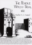 The Pendle Witch-trial, 1612