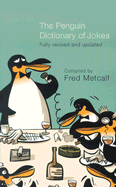 The Penguin Dictionary of Jokes, Wisecracks, Quips and Quotes
