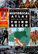 The Penguin Historical Atlas of the Third Reich