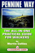 The Pennine Way: The All-in-one Practical Guide for Walkers
