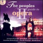 The Peoples Guide to Opera 2