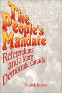 The People's Mandate: Referendums and a More Democratic Canada