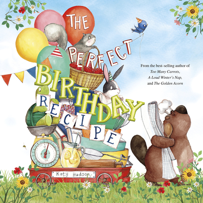 The Perfect Birthday Recipe - 