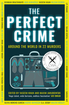The Perfect Crime - Khan, Vaseem (Editor), and Jakubowski, Maxim (Editor)