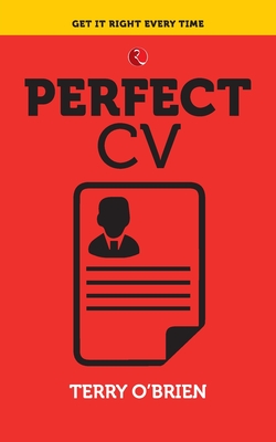 The Perfect CV - O'Brien, Terry