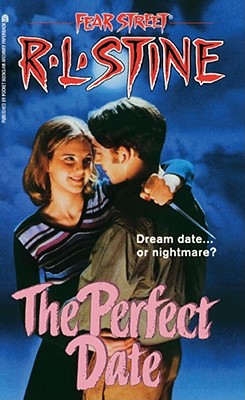 The Perfect Date - Stein, R L, and Stine, R L