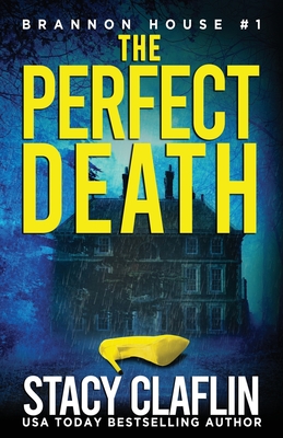 The Perfect Death - Claflin, Stacy