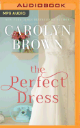The Perfect Dress