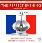 The Perfect Evening: France