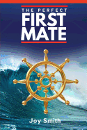 The Perfect First Mate