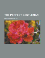 The Perfect Gentleman