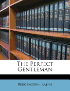 The Perfect Gentleman
