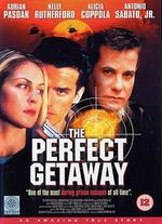 The Perfect Getaway - Armand Mastroianni