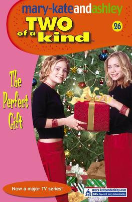The Perfect Gift - Olsen, Mary-Kate, and Olsen, Ashley