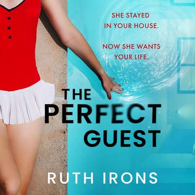 The Perfect Guest - Irons, Ruth