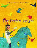 The Perfect Knight - Gousseff, Catherine