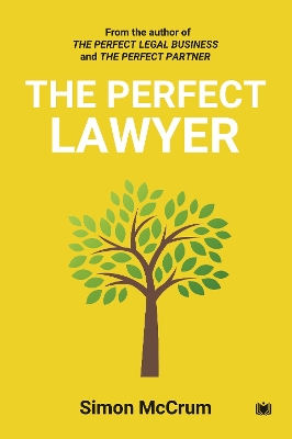 The Perfect Lawyer - McCrum, Simon