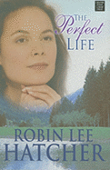 The Perfect Life