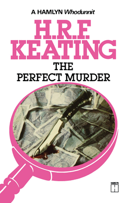 The Perfect Murder - Keating, H R F