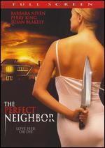 The Perfect Neighbor - Douglas Jackson