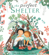 The Perfect Shelter