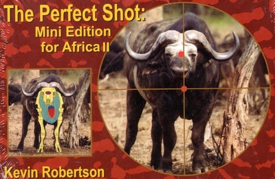 The Perfect Shot - Robertson, Kevin