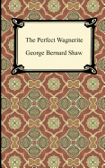 The Perfect Wagnerite