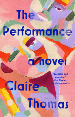 The Performance - Thomas, Claire