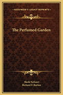 The Perfumed Garden
