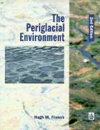 The Periglacial Environment