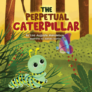 The Perpetual Caterpillar