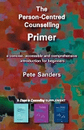 The Person-Centred Counselling Primer
