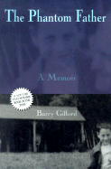 The Phantom Father: A Memoir