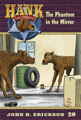 The Phantom in the Mirror - Erickson, John R