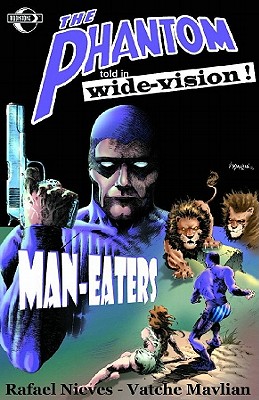The Phantom: Man-Eaters - Nieves, Rafael, and Mavlian, Vatche