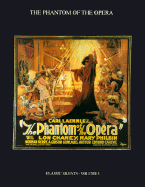 The "Phantom of the Opera": Classic Silents