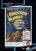 The Phantom Planet